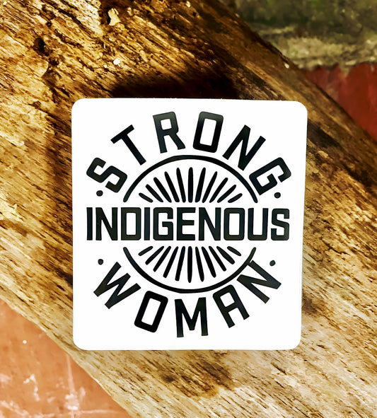 "Strong Indigenous Women" Sticker