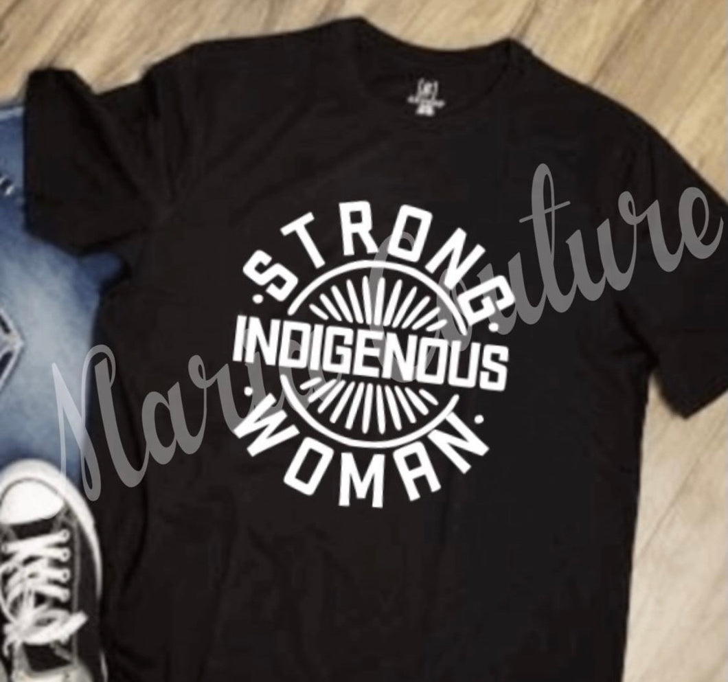 Strong Indigenous Woman T-Shirt